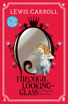 Аудиокнига Through the Looking Glass and What Alice Found There (Английский язык)